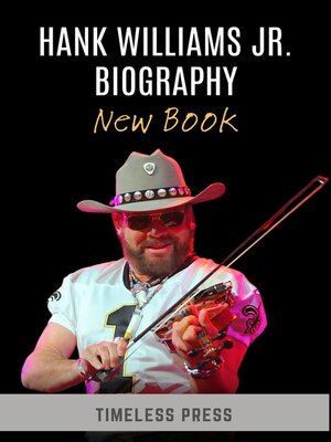 cover image of Hank Williams Jr. Biography